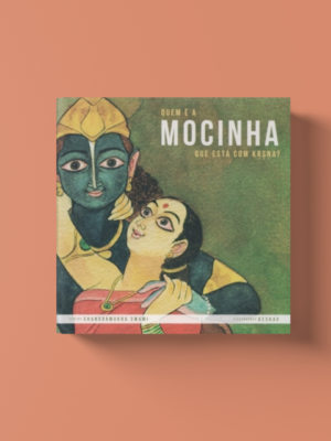 Quem É A Mocinha Que Está Com Kṛṣṇa? 3ª Edição